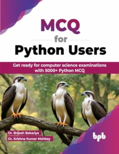 MCQ for Python Users  Get ready for computer science examinations with 5000+ Python MCQ