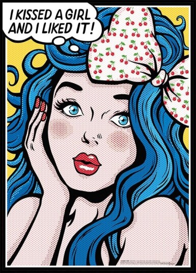 I Kissed a Girl Plakat / 21x30cm
