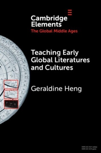 Teaching Early Global Literatures and Cultures Teaching Early Global Literatures and Cultures