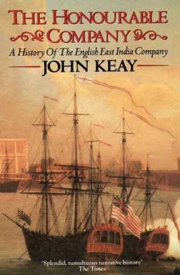 The Honourable Company Av John Keay