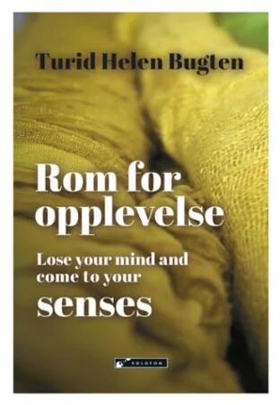 Rom For Opplevelse Av Turid Helen Bugten