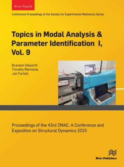 Topics in Modal Analysis & Parameter Identification I Vol. 9