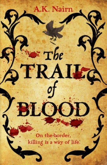 The Trail of Blood A gripping historical murder mystery The Trail of Blood A gripping historical murder mystery