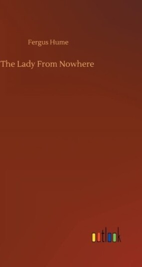 The Lady From Nowhere
