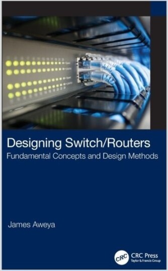 Designing Switch/Routers