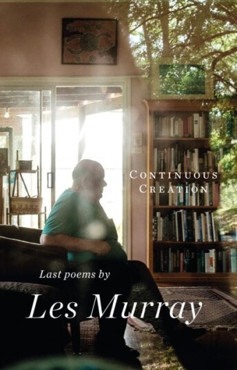 Continuous Creation Av Les Murray Continuous Creation Av Les Murray