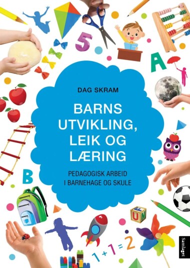 Barns Utvikling, Leik Og Læring Av Dag Skram