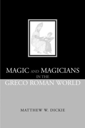 Magic and Magicians in the GrecoRoman World