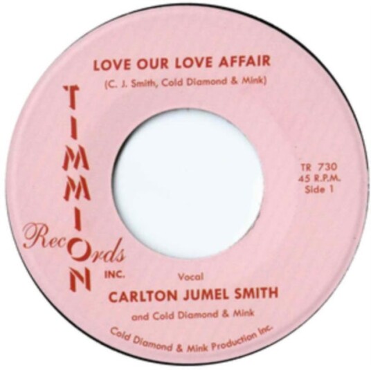Carlton Jumel Smith, Cold Diamond & Mink  Love Our Love Affair  LP/Vinyl