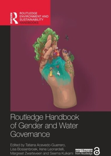 Routledge Handbook of Gender and Water Governance Routledge Handbook of Gender and Water Governance
