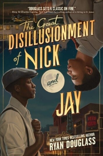 The Great Disillusionment of Nick and Jay The Great Disillusionment of Nick and Jay