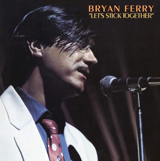 Bryan Ferry  Let's Stick Together  LP/Vinyl