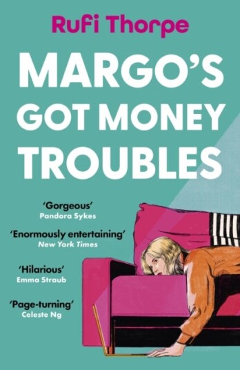 Margo's Got Money Troubles Margo's Got Money Troubles