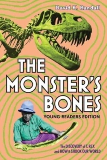 Monster's Bones Young Readers Edition