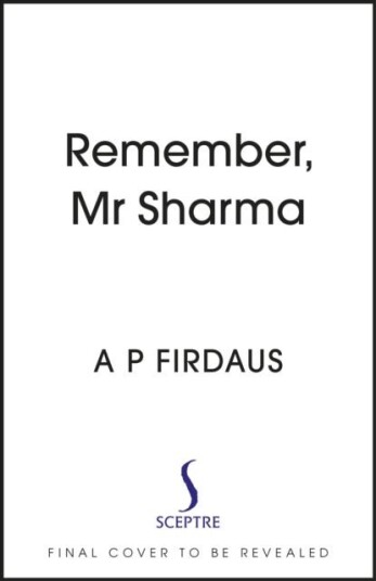 Remember, Mr Sharma Av A. P. Firdaus