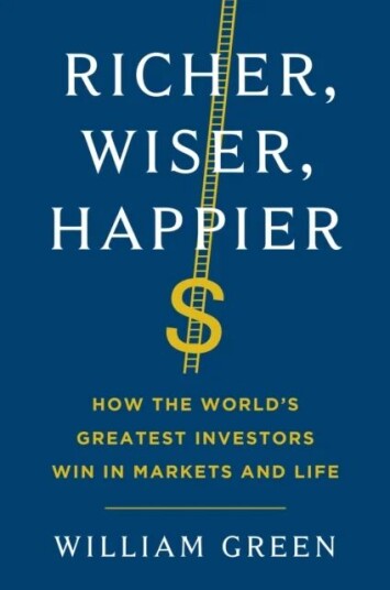 Richer, Wiser, Happier Av William Green