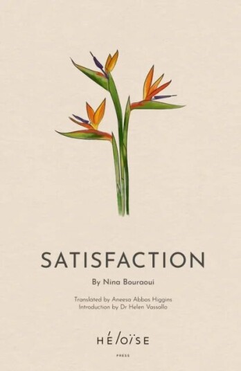 Satisfaction av Nina Bouraoui