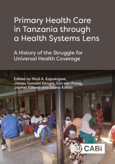 Primary Health Care In Tanzania Through A Health Systems Lens