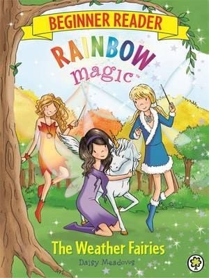 Rainbow Magic Beginner Reader: The Weather Fairies Av Daisy Meadows Rainbow Magic Beginner Reader: The Weather Fairies Av Daisy Meadows