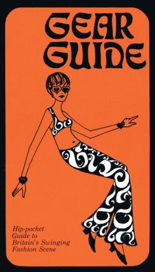 Gear Guide, 1967 Hippocket Guide to Britain’s Swinging Carnaby Street Fashion Scene