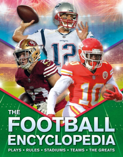 Kingfisher Football Encyclopedia A detailed guide to America's favorite sport Kingfisher Football Encyclopedia A detailed guide to America's favorite sport