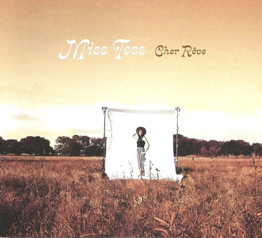 Miss Tess Cher Reve CD