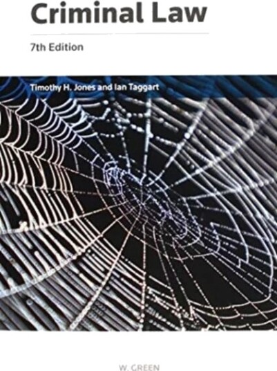 Criminal Law Av Professor Timothy H Jones, Dr I Taggart
