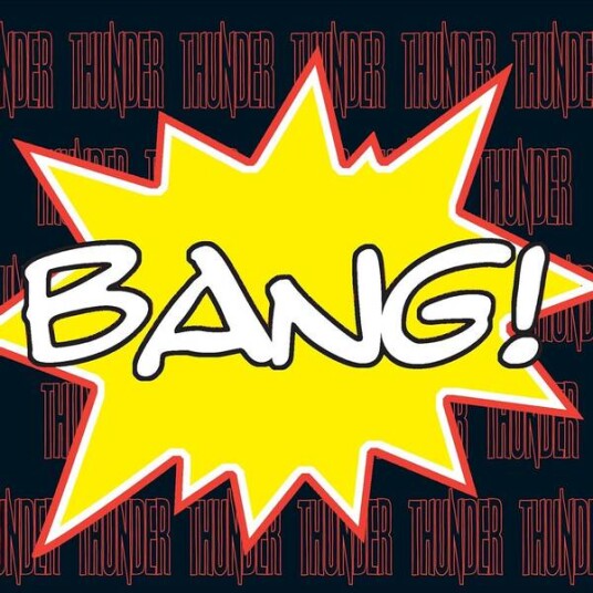 Thunder - Bang (2LP Vinyl)