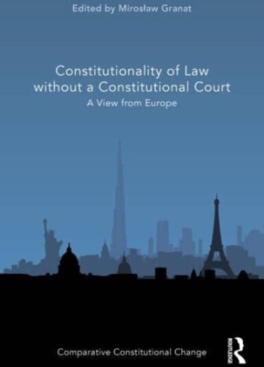 Constitutionality Of Law Without A Constitutional Court