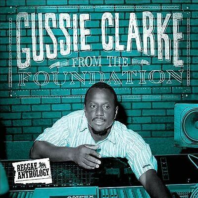 MediaTronixs Gussie Clarke : From the Foundation CD 2 discs (2015) Pre-Owned