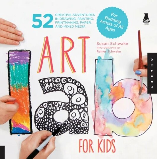 Art Lab For Kids Av Susan Schwake