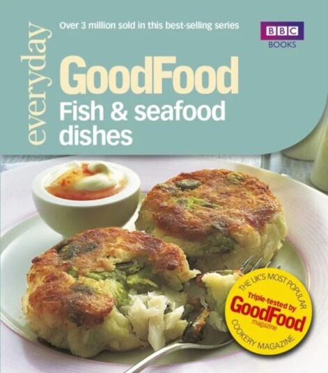 Good Food: Fish & Seafood Dishes Av Jeni Wright