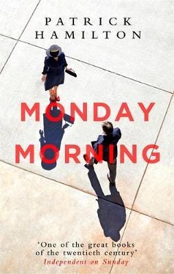 Monday Morning Av Patrick Hamilton