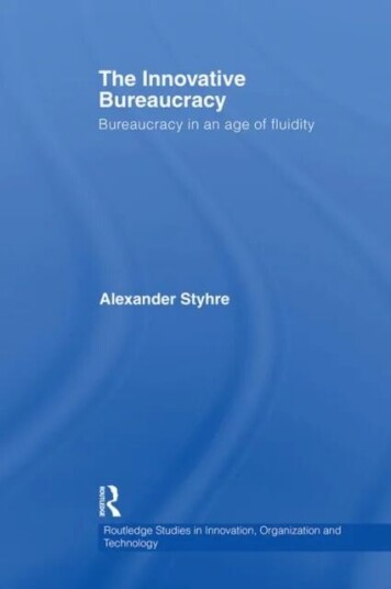 The Innovative Bureaucracy Av Alexander (Chalmers University Of Technology Sweden) Styhre