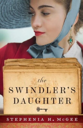 The Swindler`S Daughter Av Stephenia H. Mcgee