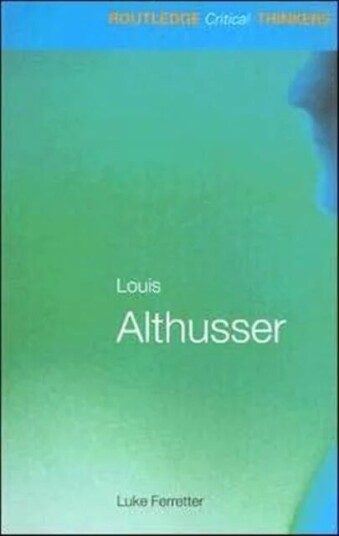 Louis Althusser Av Luke Ferretter
