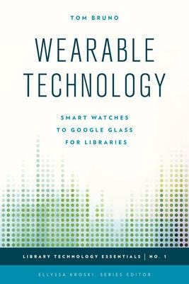 Wearable Technology Av Tom Bruno