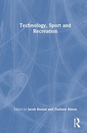 Technology Sport and Recreation