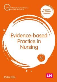 Evidence-Based Practice In Nursing Av Peter Ellis