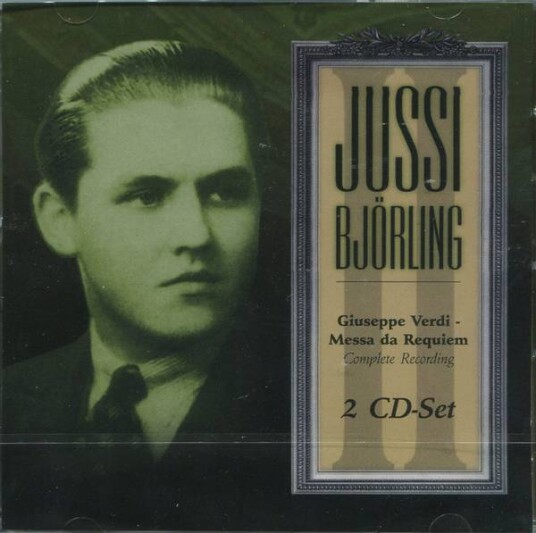 Jussi Bjorling Giuseppe Verdi Messa Da Requiem 2CD Jussi Bjorling Giuseppe Verdi Messa Da Requiem 2CD