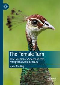 Ah-King Malin The Female Turn