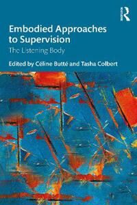 Embodied Approaches To Supervision