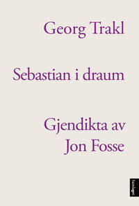 Sebastian I Draum Av Georg Trakl