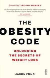 The Obesity Code Av Dr Jason Fung The Obesity Code Av Dr Jason Fung