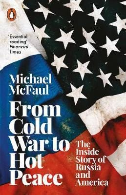 From Cold War To Hot Peace Av Michael Mcfaul