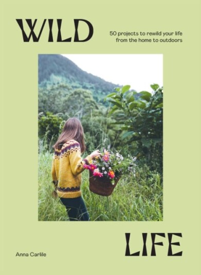 Wild Life Av Anna Carlile