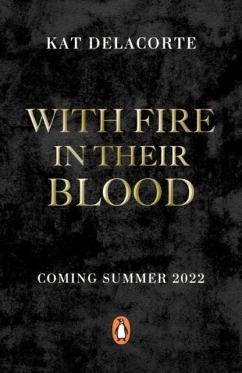 With Fire In Their Blood Av Kat Delacorte