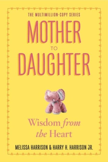 Mother To Daughter Av Melissa Harrison, Harry H. Jr. Harrison