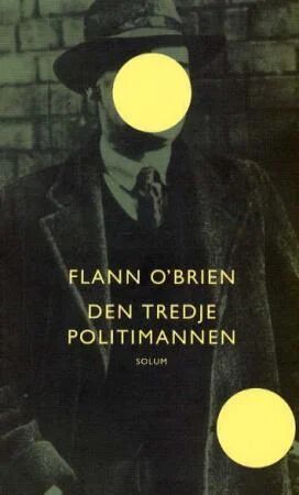 Den tredje politimannen av Flann O'Brien