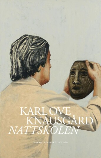 Nattskolen Av Karl Ove Knausgård Nattskolen Av Karl Ove Knausgård